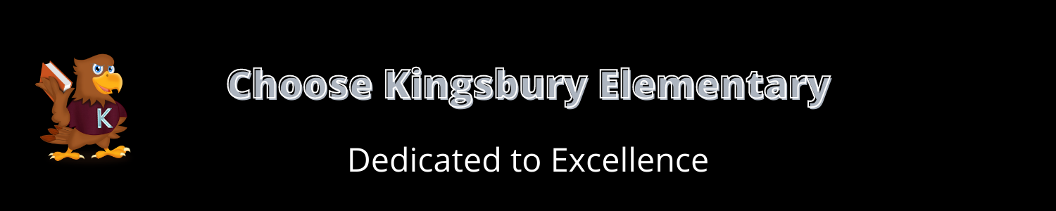 Choose Kingsbury Elementary